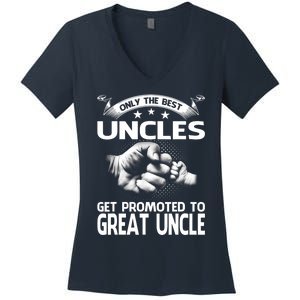 Only The Best Uncles Get Promoted To Great Uncle Women's V-Neck T-Shirt