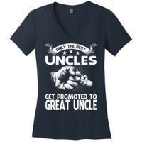 Only The Best Uncles Get Promoted To Great Uncle Women's V-Neck T-Shirt