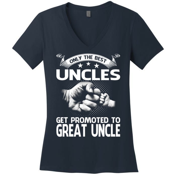 Only The Best Uncles Get Promoted To Great Uncle Women's V-Neck T-Shirt