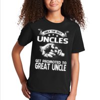 Only The Best Uncles Get Promoted To Great Uncle Kids T-Shirt