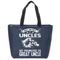 Only The Best Uncles Get Promoted To Great Uncle Zip Tote Bag