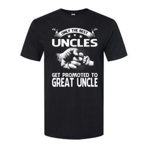 Only The Best Uncles Get Promoted To Great Uncle Softstyle CVC T-Shirt