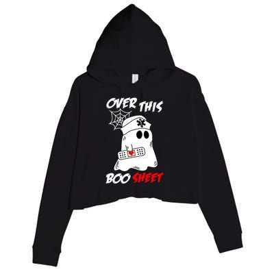 Over This Boo Sheet Funny Ghost Nurse Halloween Crop Fleece Hoodie