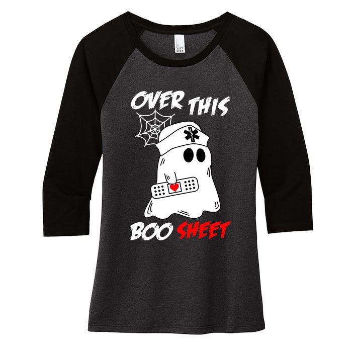 Over This Boo Sheet Funny Ghost Nurse Halloween Women's Tri-Blend 3/4-Sleeve Raglan Shirt