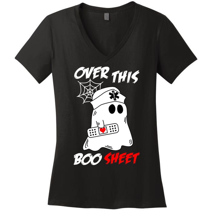 Over This Boo Sheet Funny Ghost Nurse Halloween Women's V-Neck T-Shirt