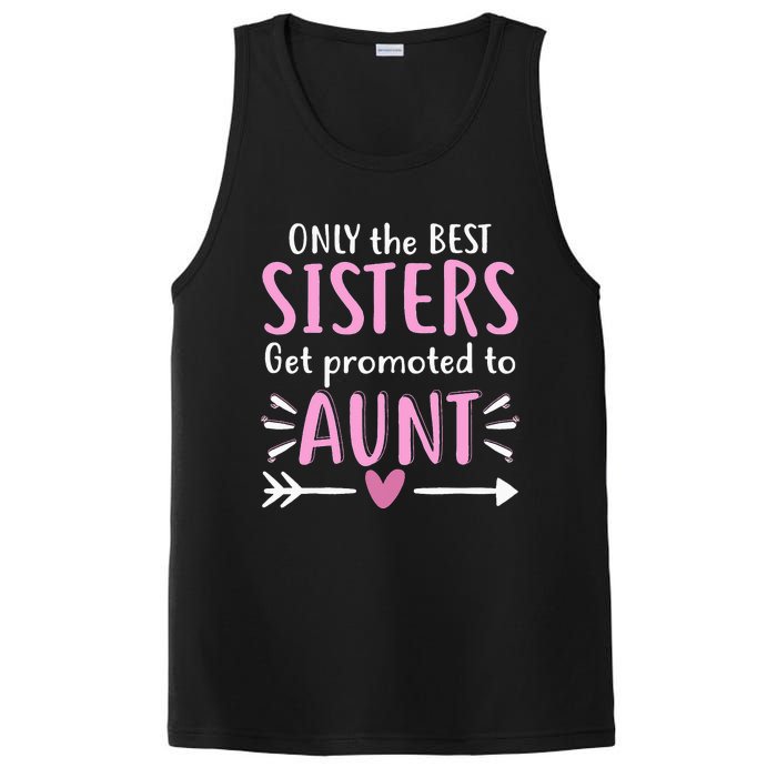 Only The Best Sisters Get Promoted To Aunt Mother's Day PosiCharge Competitor Tank