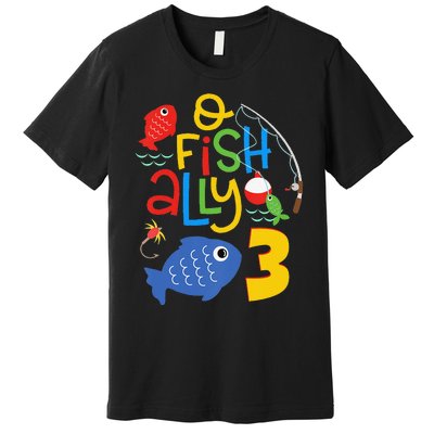 OFishAlly Three Birthday Decorations 3 Year Old 3rd Bday Premium T-Shirt