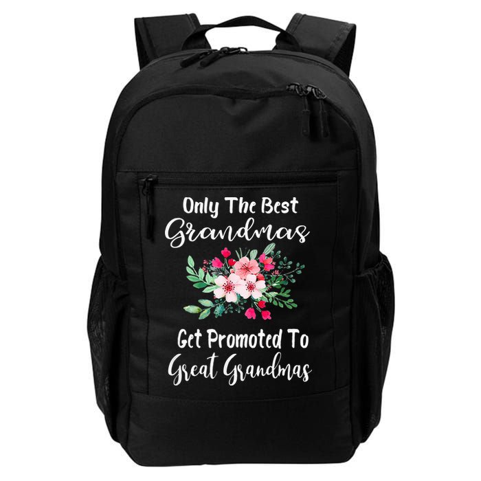 Only The Best Grandmas Get Promoted To Great Grandma Backpack
