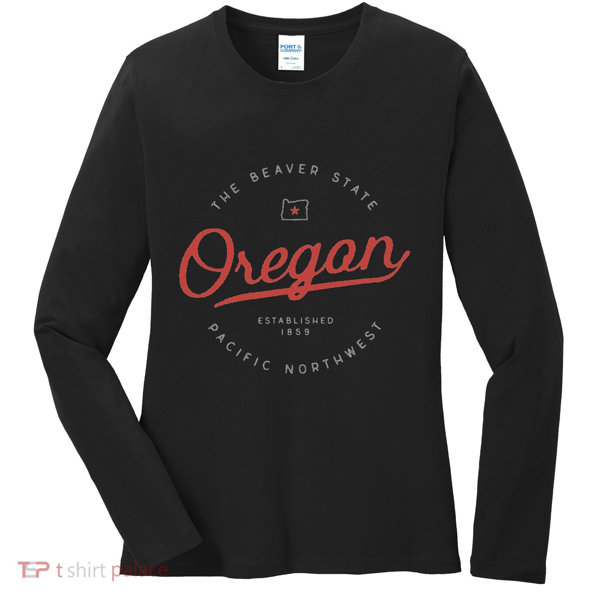 Oregon  The Beaver State Pacific Northwest Pnw Ladies Long Sleeve Shirt
