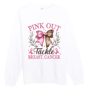 Out Tackle Breast Cancer Football Coquette Bow Premium Crewneck Sweatshirt