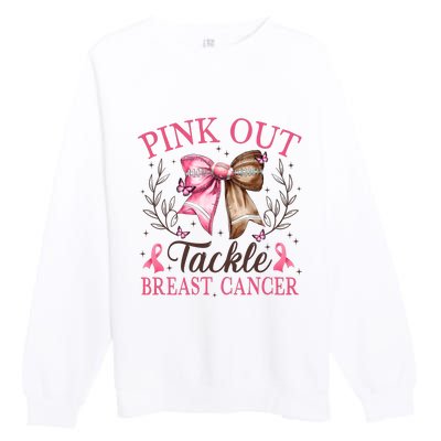 Out Tackle Breast Cancer Football Coquette Bow Premium Crewneck Sweatshirt