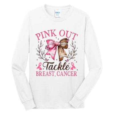 Out Tackle Breast Cancer Football Coquette Bow Tall Long Sleeve T-Shirt