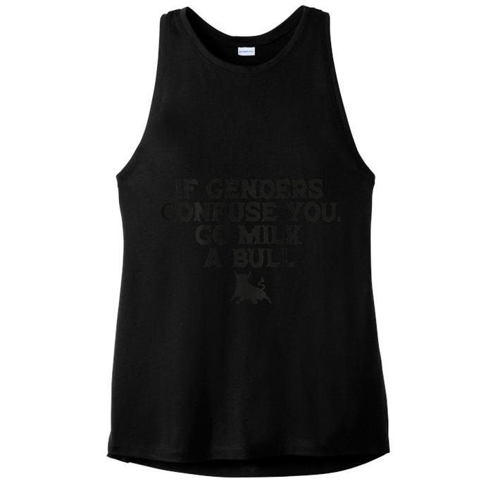 On The Back If Genders Confuse You Go Milk A Bull Meme Ladies PosiCharge Tri-Blend Wicking Tank