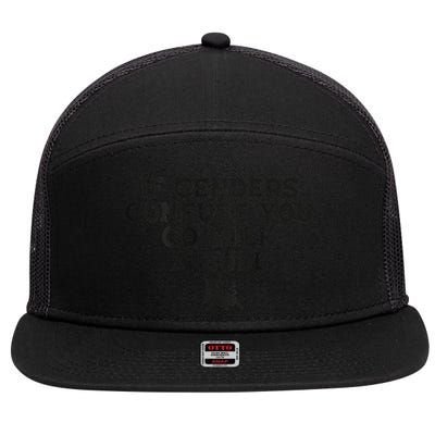 On The Back If Genders Confuse You Go Milk A Bull Meme 7 Panel Mesh Trucker Snapback Hat