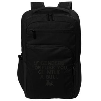 On The Back If Genders Confuse You Go Milk A Bull Meme Impact Tech Backpack
