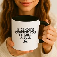 On The Back If Genders Confuse You Go Milk A Bull Meme Mug