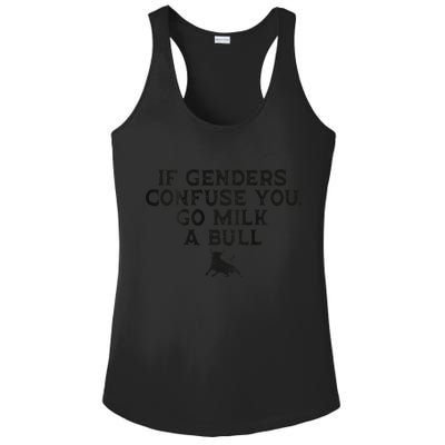 On The Back If Genders Confuse You Go Milk A Bull Meme Ladies PosiCharge Competitor Racerback Tank