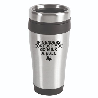 On The Back If Genders Confuse You Go Milk A Bull Meme 16oz Travel Tumbler