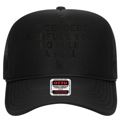 On The Back If Genders Confuse You Go Milk A Bull Meme Trucker Hat