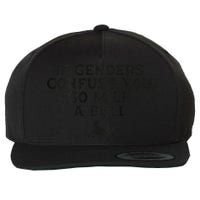 On The Back If Genders Confuse You Go Milk A Bull Meme Wool Snapback Cap