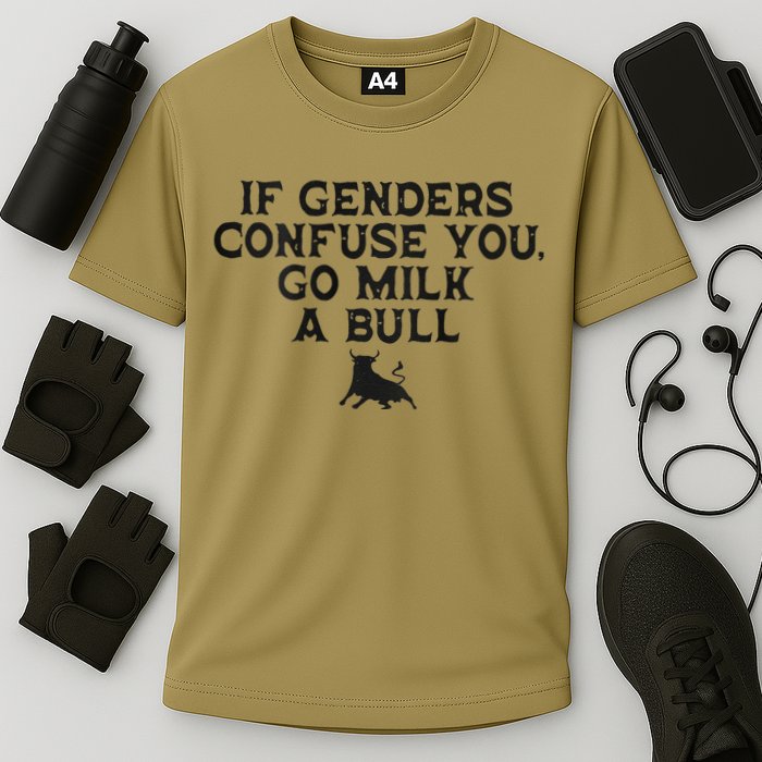 On The Back If Genders Confuse You Go Milk A Bull Meme Performance Shirt
