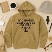 On The Back If Genders Confuse You Go Milk A Bull Meme Hoodie
