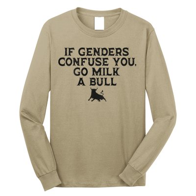 On The Back If Genders Confuse You Go Milk A Bull Meme Long Sleeve Shirt