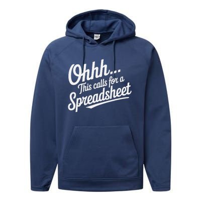 Oh... This Calls For A Spreadsheet Office Sarcastic Saying Performance Fleece Hoodie