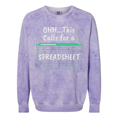 Oh... This Calls For A Spreadsheet Office Quote Saying Colorblast Crewneck Sweatshirt