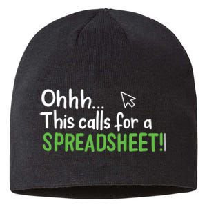 Ohhh This Calls For A Spreadsheet Sustainable Beanie