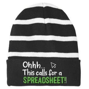 Ohhh This Calls For A Spreadsheet Striped Beanie with Solid Band