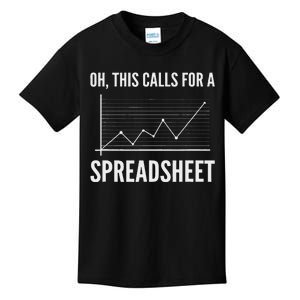 Oh This Calls For A Spreadsheet. Accounting And Actuary Kids T-Shirt