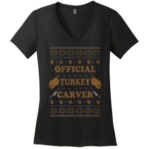 O.fficial Turkey Carver  Funny Thanksgiving Ugly Women's V-Neck T-Shirt