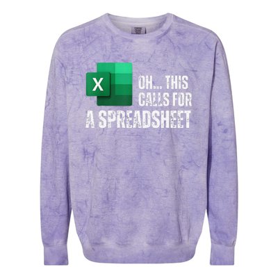 Oh This Calls For A Spreadsheet Funny Gift Colorblast Crewneck Sweatshirt