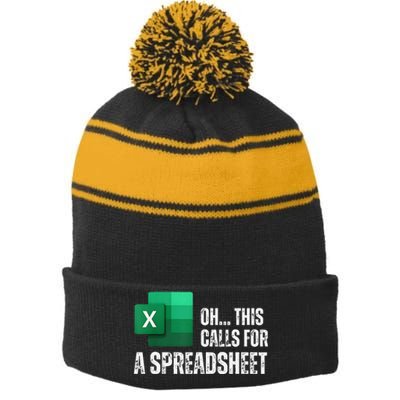 Oh This Calls For A Spreadsheet Funny Gift Stripe Pom Pom Beanie