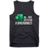 Oh This Calls For A Spreadsheet Funny Gift Tank Top