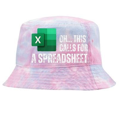 Oh This Calls For A Spreadsheet Funny Gift Tie-Dyed Bucket Hat