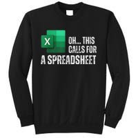 Oh This Calls For A Spreadsheet Funny Office Sweatshirt