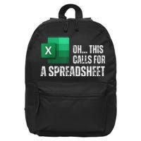 Oh This Calls For A Spreadsheet Funny Office 16 in Basic Backpack