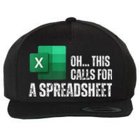 Oh This Calls For A Spreadsheet Funny Office Wool Snapback Cap