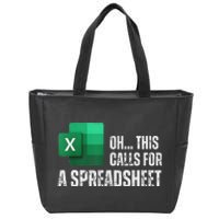 Oh This Calls For A Spreadsheet Funny Office Zip Tote Bag