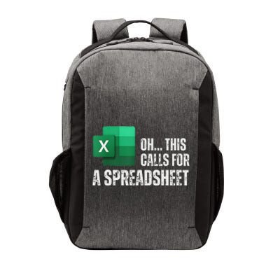 Oh This Calls For A Spreadsheet Funny Office Vector Backpack