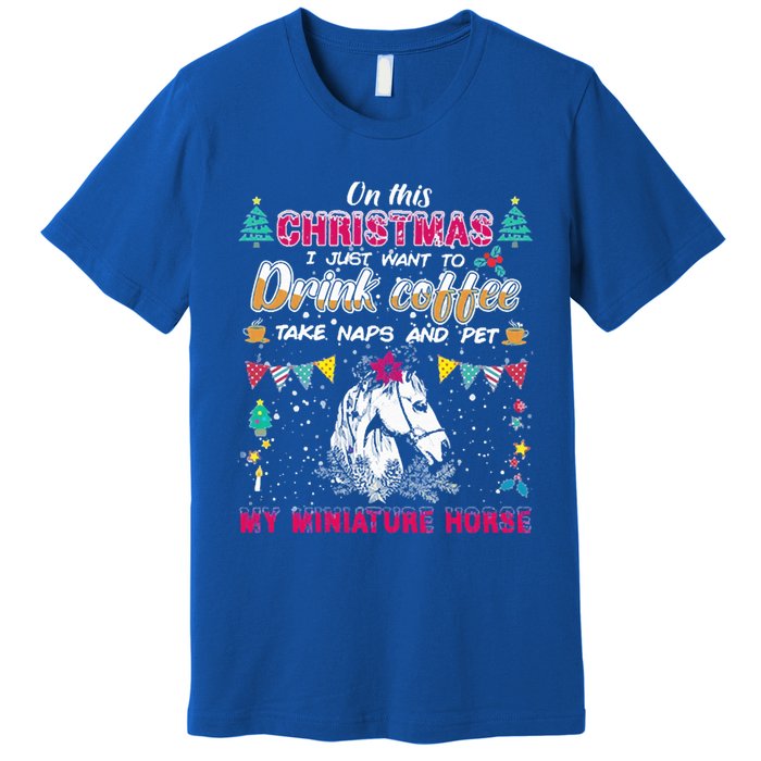 Oh This Christmas I Just Wants To Coffee Horse Gift Premium T-Shirt