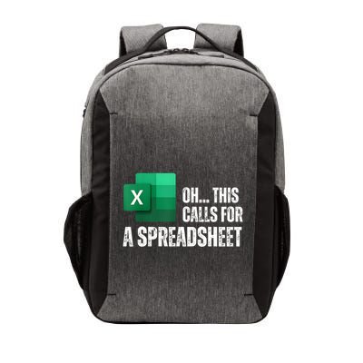 Oh This Calls For A Spreadsheet Funny Office Vector Backpack