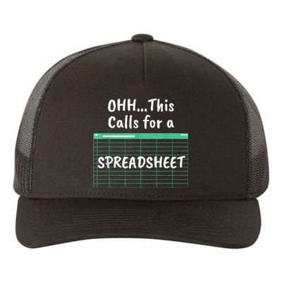 Oh... This Calls For A Spreadsheet Office Quote Saying Funny Yupoong Adult 5-Panel Trucker Hat