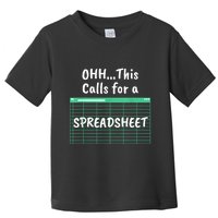 Oh... This Calls For A Spreadsheet Office Quote Saying Funny Toddler T-Shirt