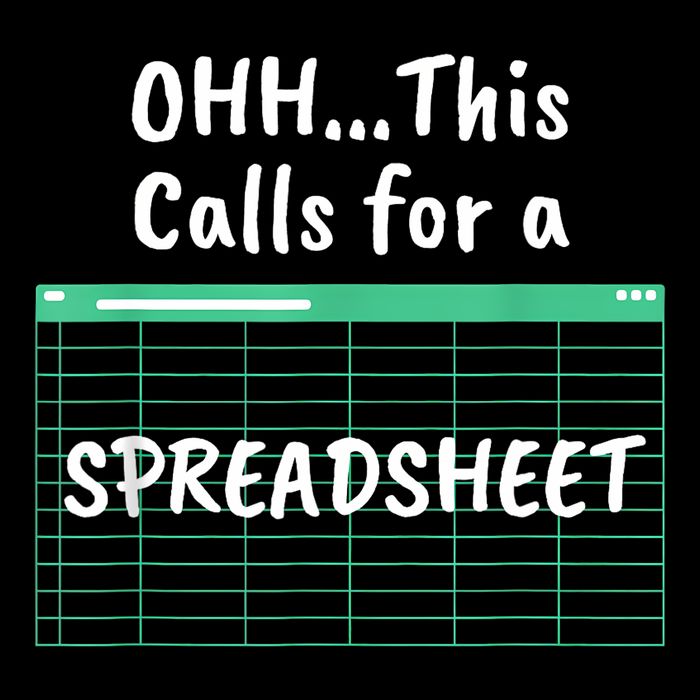 Oh... This Calls For A Spreadsheet Office Quote Saying Funny Toddler T-Shirt