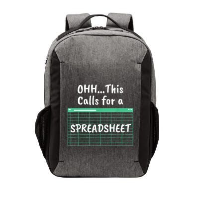 Oh... This Calls For A Spreadsheet Office Quote Saying Funny Vector Backpack
