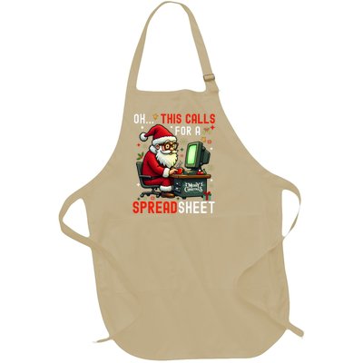 Oh This Calls For A SpreadsheetSanta Analyst In Christmas Sweatshirt Full-Length Apron With Pockets