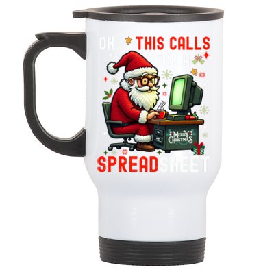 Oh This Calls For A SpreadsheetSanta Analyst In Christmas Sweatshirt Stainless Steel Travel Mug